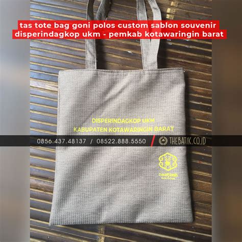 Tas Tote Bag Goni Polos Custom Sablon Souvenir Disperindagkop Ukm Pemkab Kotawaringin Barat