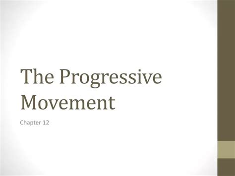 Ppt The Progressive Movement Powerpoint Presentation Free Download Id 2187522