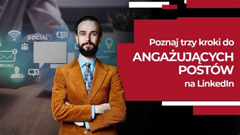 Jak Pisa Dobre Posty Na Linkedin Omawiam Przyk Ady Artur Jab O Ski