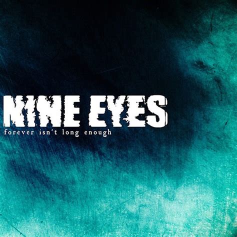 Nine Eyes ´forever Isn´t Long Enough´ 7 Vinyl Hardcore Merchandise