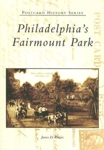 Philadelphias Fairmount Park Pa Postcard History Series Very Good 9780738537948 Ebay