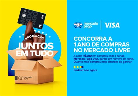 Juntos Em Tudo” Participe Da Promoção Do Cartão Mercado Pago Visa