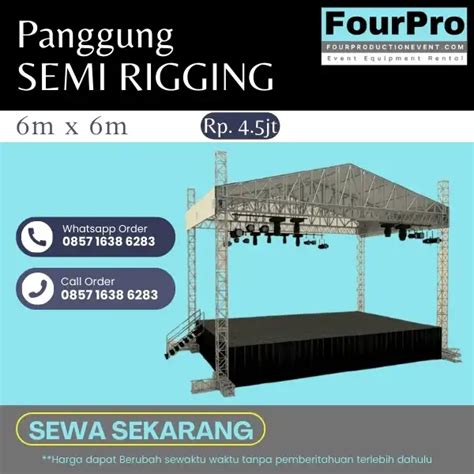 Sewa Panggung 6x6 Semi Rigging Fourproductionevent