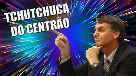 TCHUTCHUCA VEM AQUI O CENTRÃO YouTube