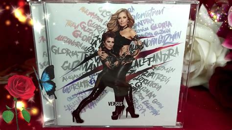 Gloria Trevi Y Alejandra Guzm N Versus Review Y Cd Unboxing