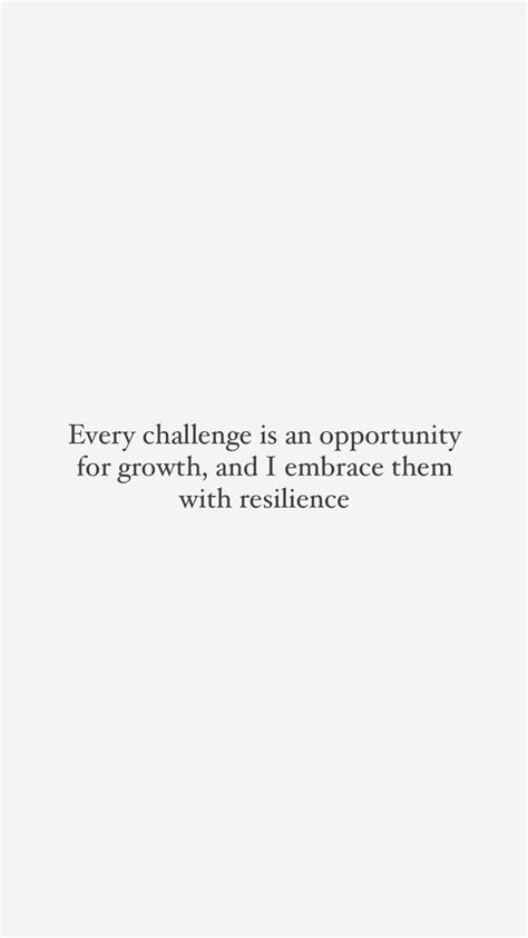 Every Challenge Is An Opportunity Affirmation Quotes Positive