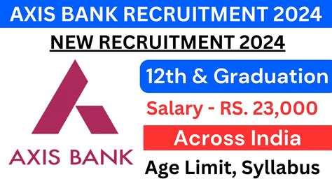 Axis Bank Recruitment Axis Bank Vacancy Posts Youtube