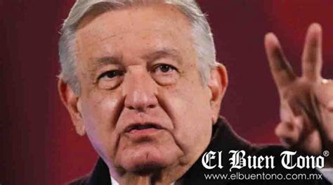 AMLO manda mensaje por Año Nuevo El Buen Tono