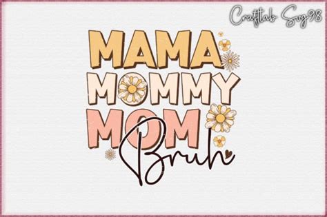 Mama Mommy Mom Bruh Sublimation Graphic By Craftlab98 · Creative Fabrica