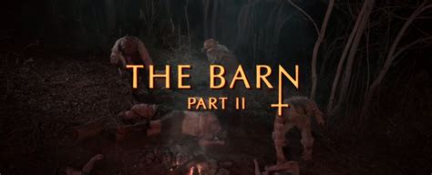 The Barn Part Ii