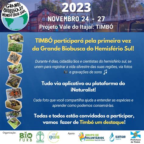 Timb Participa Da Grande Biobusca Do Hemisf Rio Sul Prefeitura