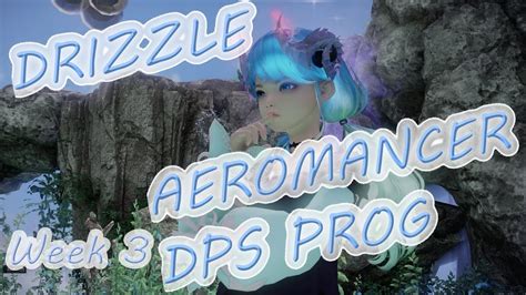 Week Drizzle Aeromancer Dps Progression Lost Ark Youtube