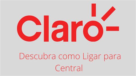 Como Ligar Para Claro Ou Contratar Planos Youtube