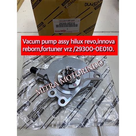 Jual Vacum Pump Assy Toyota Hilux Revo Fortuner Vrz Innova Reborn 29300