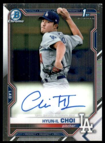 2021 Bowman Chrome Prospect Autographs CPAHC Hyun Il Choi EBay