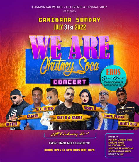 We Are Chutney Soca Concert Caribana Info And Tickets