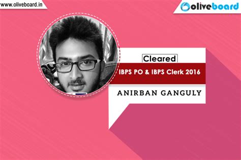 Success Story Of Anirban Ganguly Cleared Ibps Po And Ibps Clerk 2016