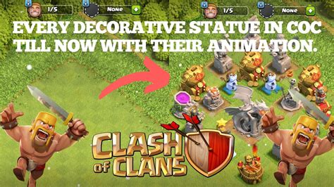 All Decorative Statues In Clash Of Clans Must Watch Youtube