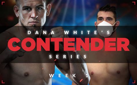 Dana Whites Contender Series Season 4 Week 1 Odds And Picks