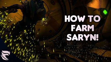 Warframe How To Farm Saryn 2018 Youtube