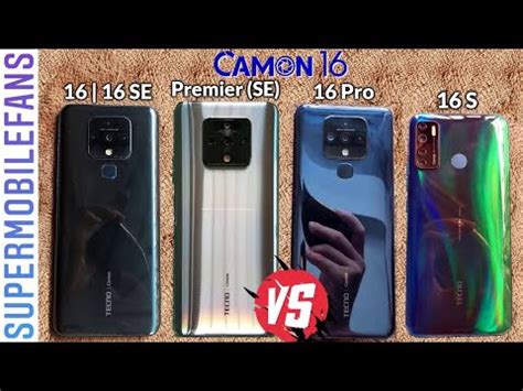 TECNO Camon 16 Premier SE Vs Camon 16 Pro Vs Camon 16 SE Vs Camon 16