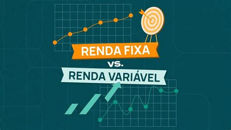 Renda Vari Vel Ou Renda Fixa Qual O Melhor Investidor Top