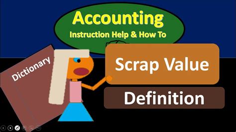 Scrap Value Definition What Is Scrap Value YouTube