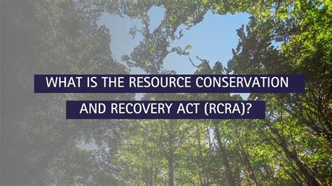 What Is The Resource Conservation And Recovery Act Rcra Allsource