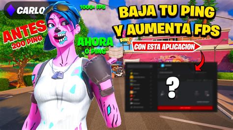 APRENDE A BAJAR TU PING Y SUBIR FPS En FORTNITE YouTube