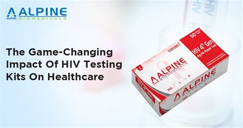 Best HIV Testing Kits: Definition, Types, Benefits And Uses