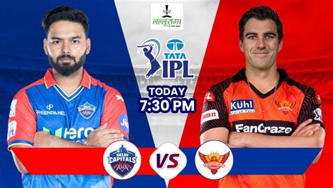 Ipl 2024 Dc Vs Srh आज शाम अरुण जेटली स्टेडियम में भिड़ेंगे दिल्ली और हैदराबाद कौन है किस पर