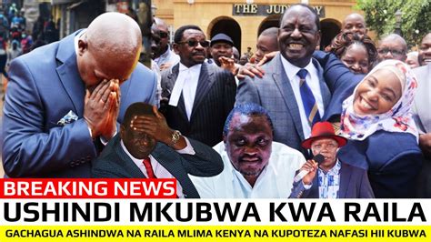 Breaking News Ushindi Mkubwa Kwa Raila Baada Ya Ushindi Huu Dhidi Ya