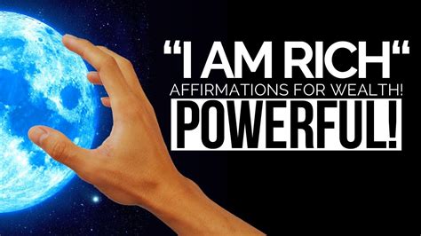 Powerful Affirmation I Am Rich For Wealth And Abundance Youtube