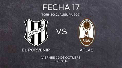 En Vivo El Porvenir Vs Atlas Torneo Clausura Primera C