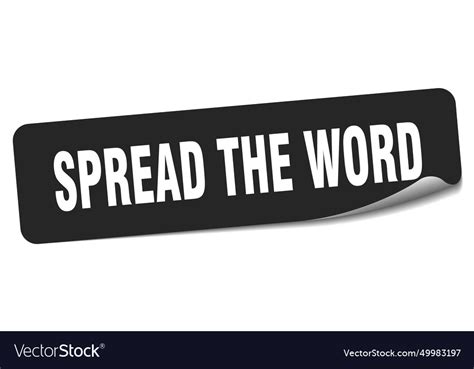 Spread the word sticker spread the word label Vector Image