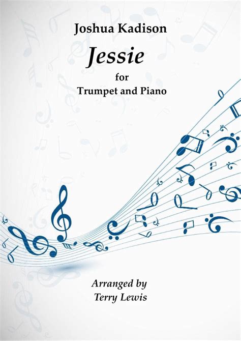 Jessie Arr Terry Lewis Sheet Music Joshua Kadison Trumpet And Piano