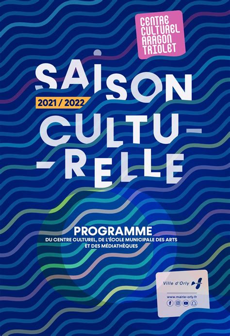 Calaméo Saison Culturelle Orly 2021 2022