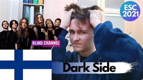 🇫🇮 Dark Side Blind Channel Reaction Eurovision Finland 2021 🇫🇮