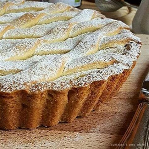 Crostata Della Nonna Alla Crema Dolce Ripieno Cucinare Come Amare