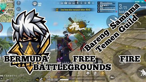 High Ligh Bermuda Free Fire Battelgrounds Mabar Sama Guild Booyah