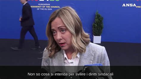 Diritti Sindacali Meloni A Schlein Difendiamo I Lavoratori Meglio