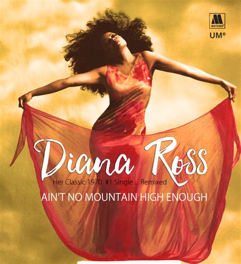 Diana Ross – Ain't No Mountain High Enough (2017, File) - Discogs