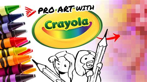 Can Pro Artists Do Anything With Crayola Youtube