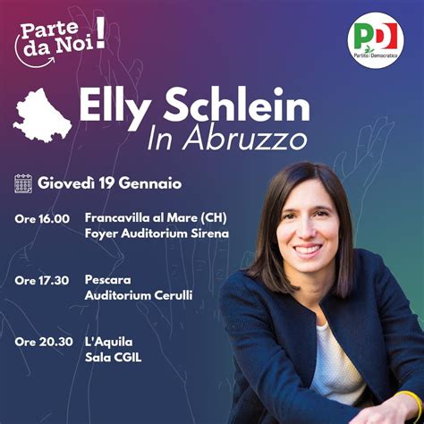 Pd La Corsa Per La Segreteria Domani Elly Schlein A Francavilla Al Mare