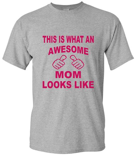 This Is What An Awesome Mom Looks Like Mom Shirt Mom T Shirt Unisex