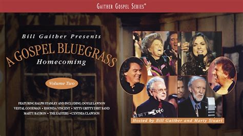 Gospel Bluegrass Homecoming Volume 2 Gaithertv