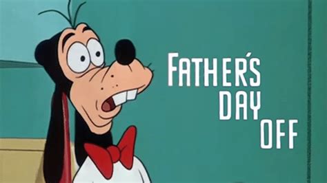 Fathers Day Off 1953 Disney Goofy And Goofy Jr Cartoon Short Film