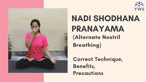 Nadi Shodhana Pranayama Alternate Nostril Breathing Steps