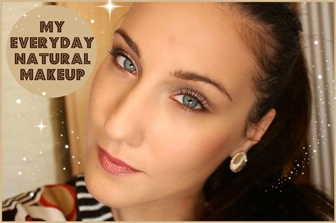 My Everyday Makeup Routine Natural Makeup Look Video Tutorial