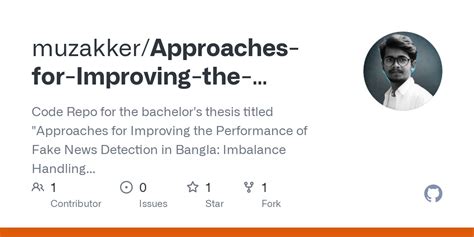 Github Muzakker Approaches For Improving The Performance Of Fake News